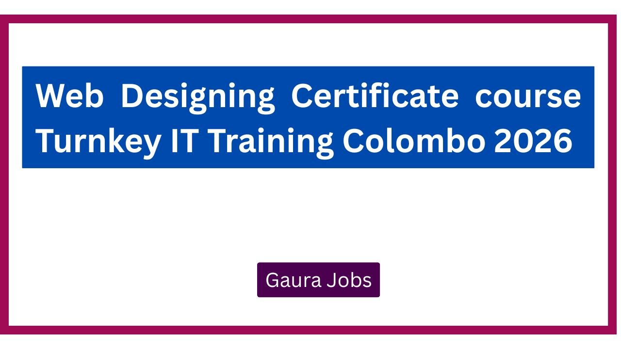 Web Designing Certificate course Turnkey IT Training Colombo 2026