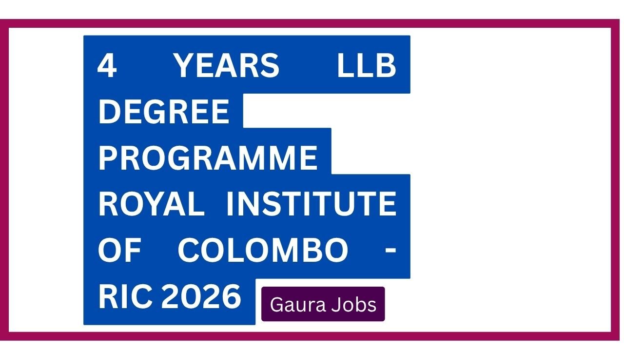 4 Years LLB Degree Programme Royal Institute of Colombo - RIC 2026