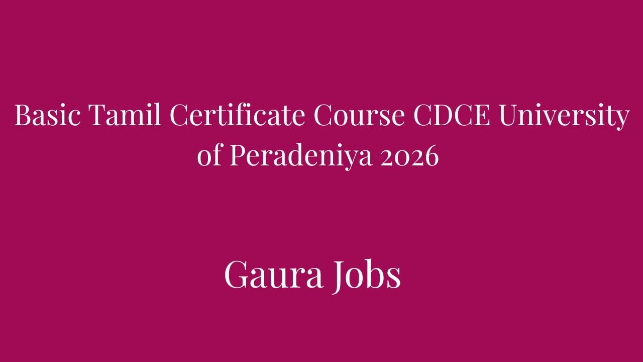 Basic Tamil Certificate Course CDCE University of Peradeniya 2026 