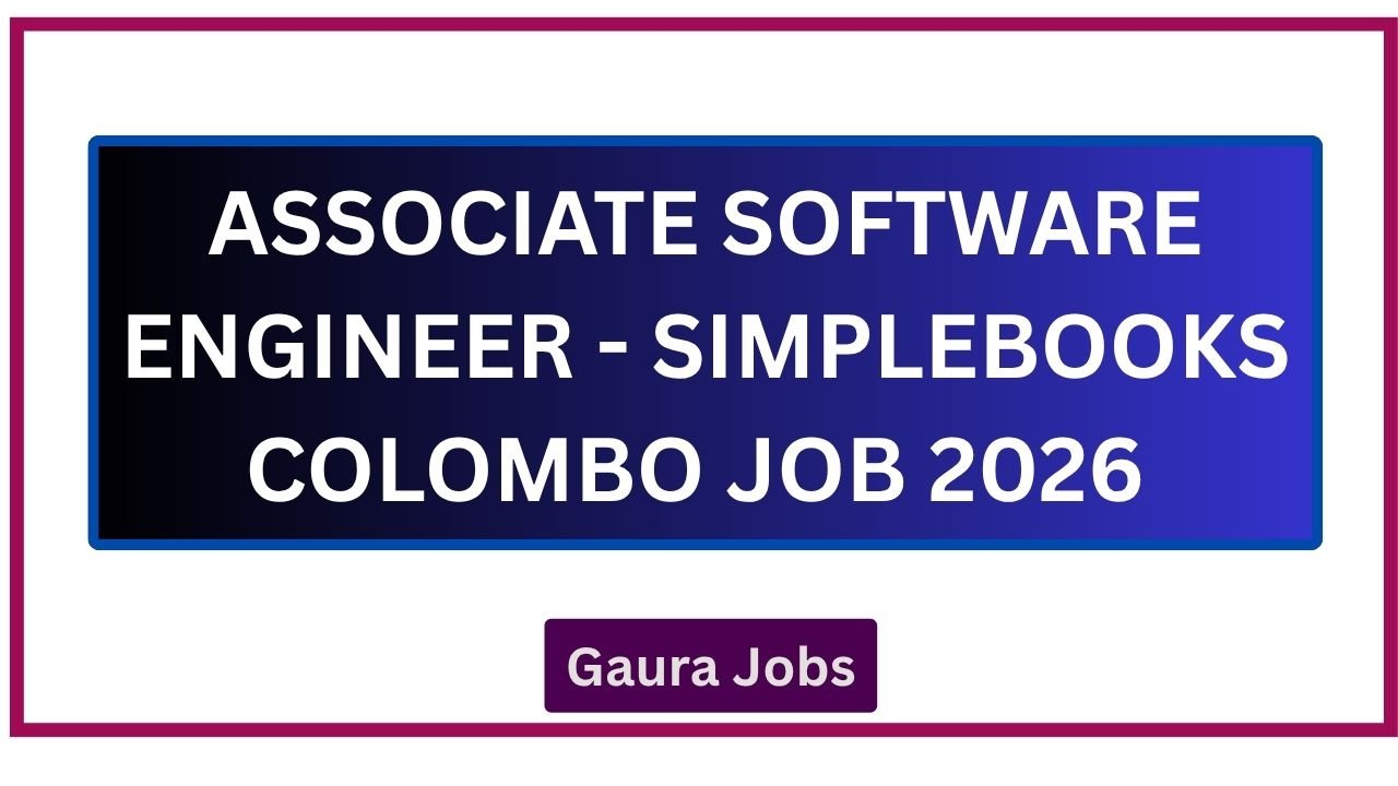 Associate Software Engineer - Simplebooks Colombo Job 2026
