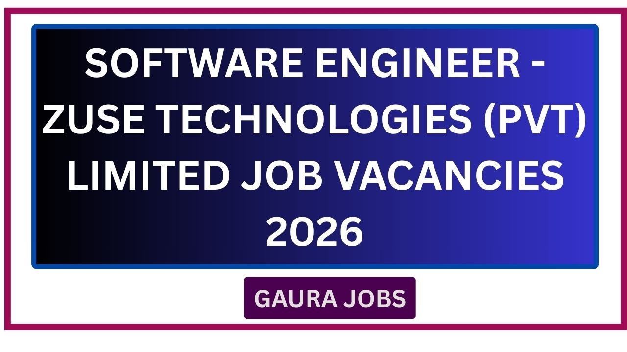 Software Engineer - Zuse Technologies (Pvt) Limited Job Vacancies 2026