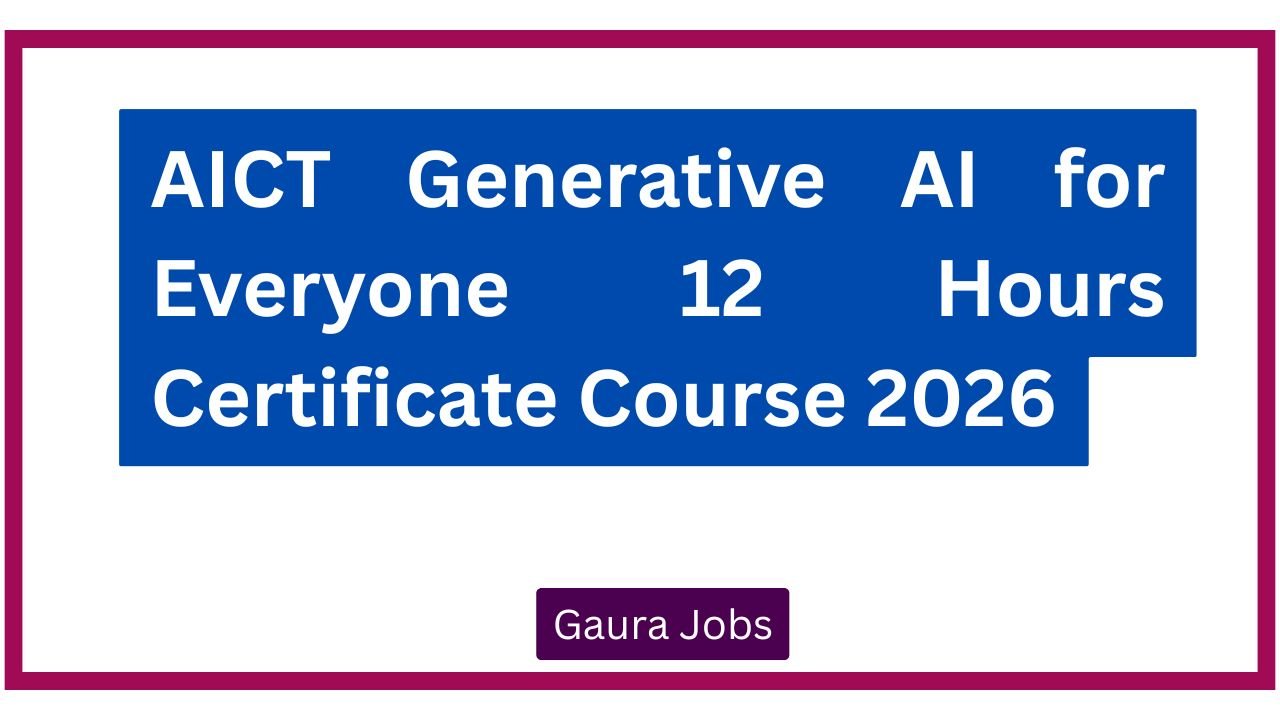 AICT Generative AI for Everyone 12 Hours Certificate Course 2026